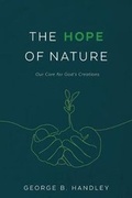 Cover: Hope of Nature - Neal a Maxwell Institute