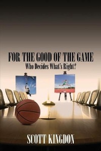 Abbildung von: For the Good of The Game - BLACK ROSE WRITING