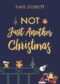 Cover: Not Just Another Christmas - The Good Book Company