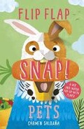 Cover: Flip Flap Snap: Pets - Templar Books