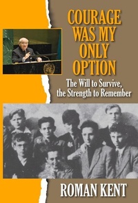Enlarge image Cover: Courage was My Only Option - Library of the Holocaust
