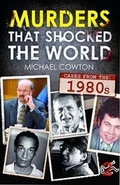 Cover: Murders that Shocked The World - Mortons Media Group