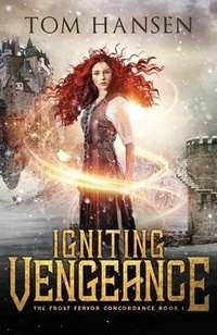 Enlarge image Cover: Igniting Vengeance - Iceblazer Entertainment