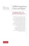 Cover: 2020 Competition Case Law Digest: 4 - Institut de droit de la concurrence