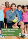 Cover: Instructional Models for Physical Education - Routledge