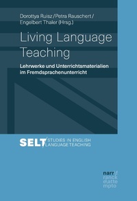 Enlarge image Cover: Living Language Teaching - Narr Francke Attempto Verlag