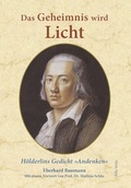 Cover: Das Geheimnis wird Licht - Alfa-Veda-Verlag