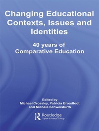 Enlarge image Cover: Changing Educational Contexts, Issues and Identities - Routledge
