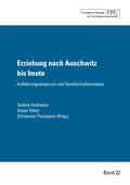 Cover: Erziehung nach Auschwitz bis heute - Frankfurter Beitr&auml;ge zur Erziehungswissenschaft