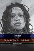 Cover: Thriller Die dunkle Seite der Niederlande - Amazon Digital Services LLC - Kdp Print Us