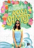 Cover: No Te Enamores de Rosa Santos - V&R Ediciones