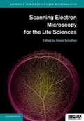 Cover: Scanning Electron Microscopy for the Life Sciences - Cambridge University Press