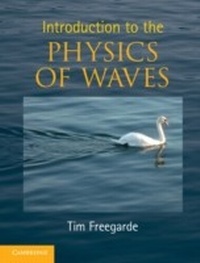 Abbildung von: Introduction to the Physics of Waves - Cambridge University Press