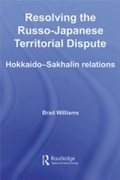 Abbildung von: Resolving the Russo-Japanese Territorial Dispute - Routledge
