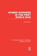 Cover: Women Workers in the First World War - Routledge