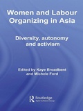Cover: Women and Labour Organizing in Asia - Routledge