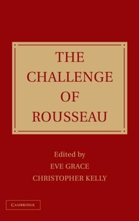 Enlarge image Cover: The Challenge of Rousseau - Cambridge University Press