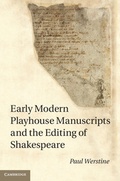Cover: Early Modern Playhouse Manuscripts and the Editing of Shakespeare - Cambridge University Press