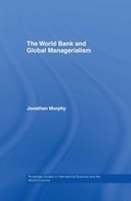 Cover: The World Bank and Global Managerialism - Routledge