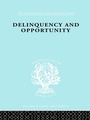 Cover: Delinquency and Opportunity - Routledge