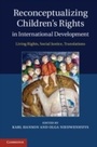 Cover: Reconceptualizing Children's Rights in International Development - Cambridge University Press