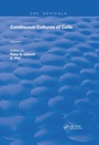 Cover: Continuous Cultures Of Cells - CRC Press