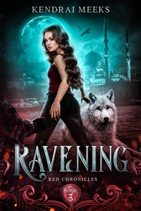 Enlarge image Cover: Ravening (Red Chronicles, #3) - Tulipe Noire Press