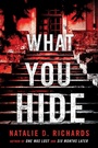 Cover: What You Hide - Sourcebooks Fire