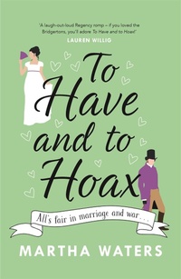 Enlarge image Cover: To Have and to Hoax - Headline Eternal