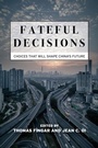 Cover: Fateful Decisions - Stanford University Press