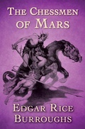Cover: The Chessmen of Mars - Open Road Media Sci-Fi & Fantasy