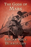Cover: The Gods of Mars - Open Road Media Sci-Fi & Fantasy