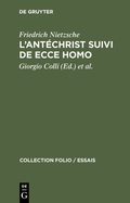 Cover: L'Ant&eacute;christ suivi de Ecce Homo - De Gruyter