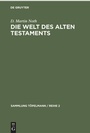 Cover: Die Welt des Alten Testaments - De Gruyter