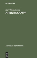 Cover: Arbeitskampf - De Gruyter