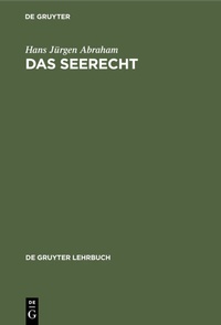 Abbildung von: Das Seerecht - De Gruyter
