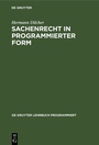 Cover: Sachenrecht in programmierter Form - De Gruyter