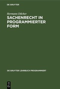 Cover: Sachenrecht in programmierter Form - De Gruyter