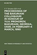 Cover: Proceedings of the Bakuriani Colloquium in Honour of Yu.V. Prohorov, Bakuriani, Georgia, USSR, 24 February-4 March, 1990 - De Gruyter