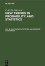 Cover: Multivariate Statistics and Matrices in Statistics - De Gruyter