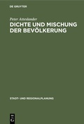 Cover: Dichte und Mischung der Bev&ouml;lkerung - De Gruyter