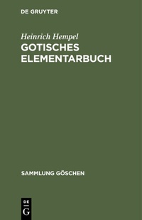 Abbildung von: Gotisches Elementarbuch - De Gruyter