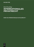 Cover: Franz Gamillscheg: Internationales Privatrecht / Internationales Schuldrecht I - De Gruyter