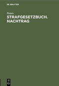 Cover: Strafgesetzbuch. Nachtrag - De Gruyter