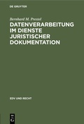 Cover: Datenverarbeitung im Dienste juristischer Dokumentation - De Gruyter