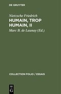Cover: Humain, trop humain, II - De Gruyter