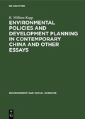 Cover: Environmental Policies and Development Planning in Contemporary China and Other Essays - De Gruyter