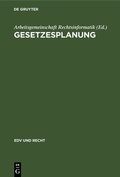Cover: Gesetzesplanung - De Gruyter
