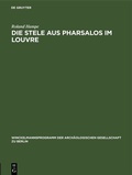 Cover: Die Stele aus Pharsalos im Louvre - De Gruyter