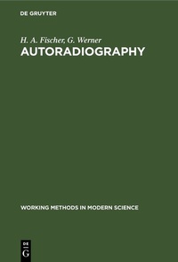 Enlarge image Cover: Autoradiography - De Gruyter